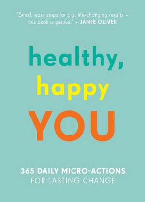 Healthy, Happy You de Nora Rosendahl