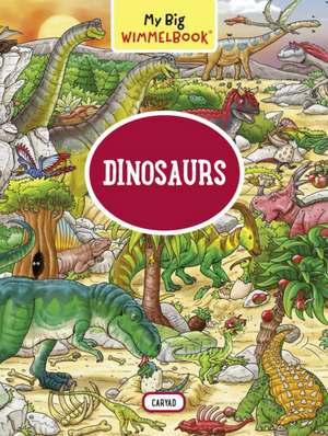 My Big Wimmelbook(r) - Dinosaurs de Max Walther