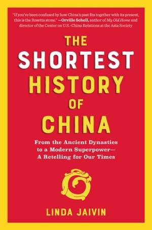 The Shortest History of China de Linda Jaivin