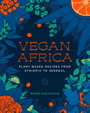 Vegan Africa de Marie Kacouchia