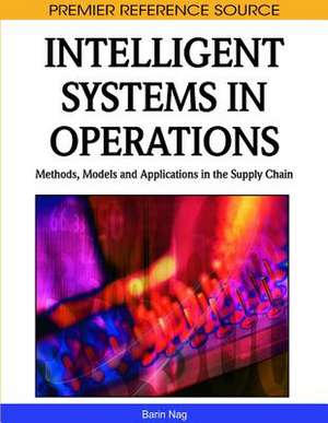 Intelligent Systems in Operations de Barin Nag