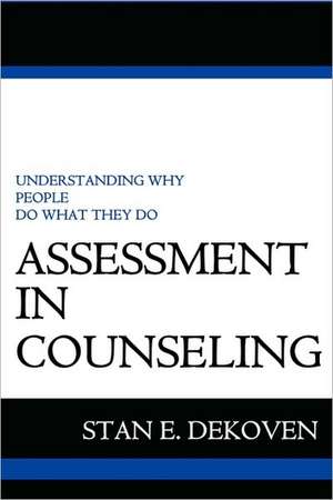 Assessment in Counseling de Stan Dekoven