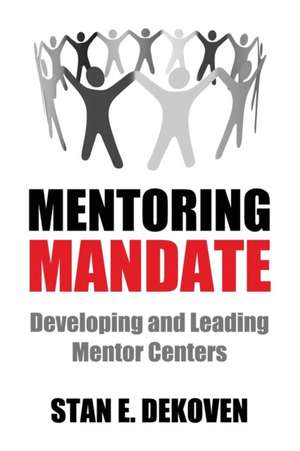 Mentoring Mandate de Stan Dekoven