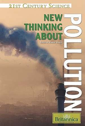 New Thinking about Pollution de Robert Curley