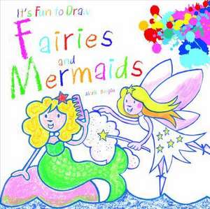 Fairies and Mermaids de Mark Bergin