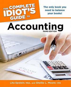 The Complete Idiot's Guide to Accounting de Lita Epstein