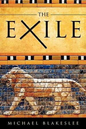 The Exile de Michael Blakeslee