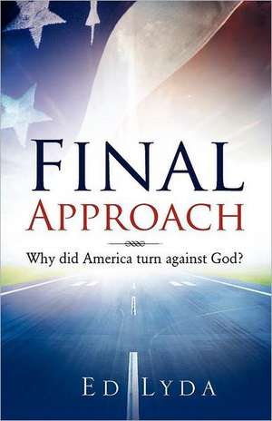 Lyda, E: Final Approach