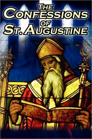 Confessions of St. Augustine de St. Augustine