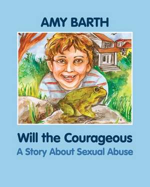 Will the Courageous de Amy Barth