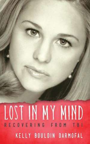 Lost in My Mind de Kelly Bouldin Darmofal