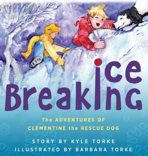 Ice Breaking de Kyle Torke