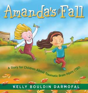 Amanda's Fall de Kelly Bouldin Darmofal