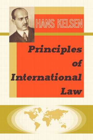 Principles of International Law de Hans Kelsen