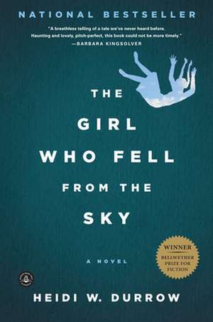 The Girl Who Fell from the Sky de Heidi W. Durrow