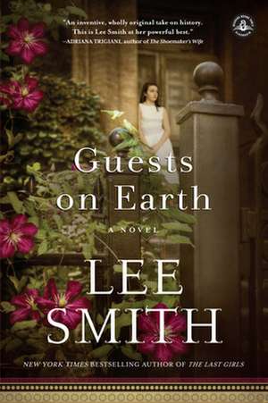 Guests on Earth de Lee Smith