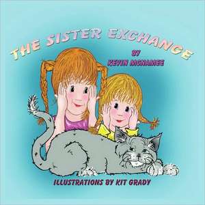 The Sister Exchange de Kevin MCNamee