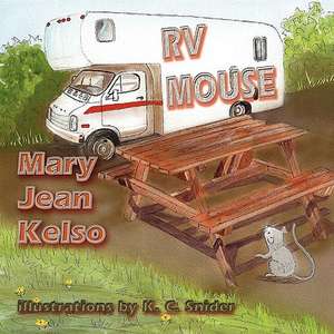 RV Mouse de Mary Jean Kelso