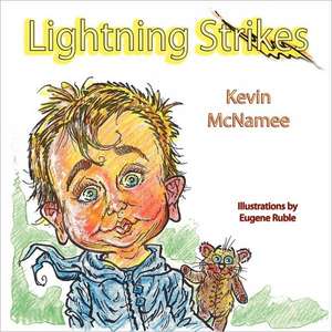 Lightning Strikes de Kevin McNamee