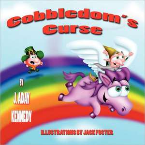 Cobbledom's Curse de J. Aday Kennedy