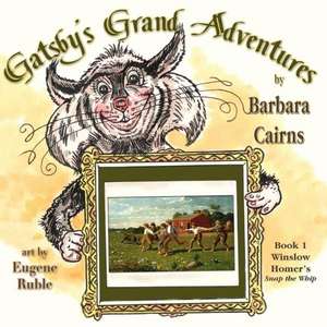 Gatsby's Grand Adventures de Barbara Cairns