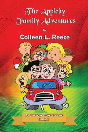 The Appleby Family Adventures de Colleen L. Reece