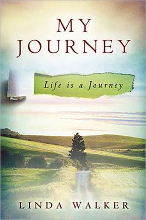 My Journey de Linda Walker