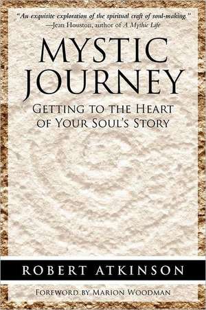 Mystic Journey de Robert Atkinson