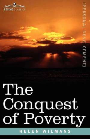 The Conquest of Poverty de Helen Wilmans