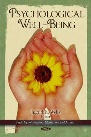 Psychological Well-Being de Ingrid E. Wells