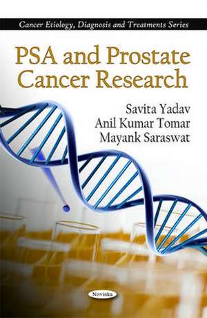 PSA & Prostate Cancer Research de Savita Yadav