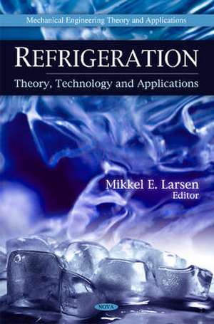 Refrigeration de Mikkel E. Larsen