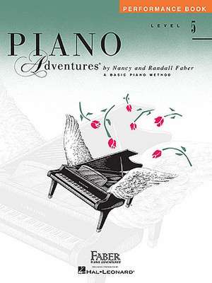 Piano Adventures - Performance Book - Level 5 de Nancy Faber