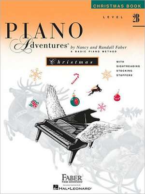 Piano Adventures - Christmas Book - Level 2b de Nancy Faber