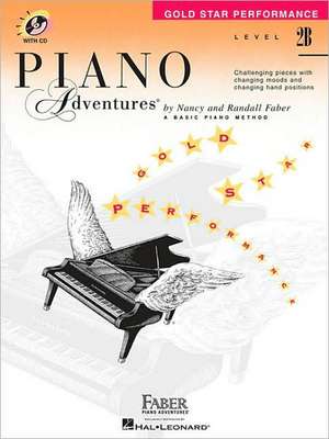 Piano Adventures - Gold Star Performance Book - Level 2b Book/Online Audio de Nancy Faber