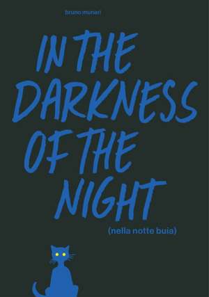 In the Darkness of the Night de Bruno Munari