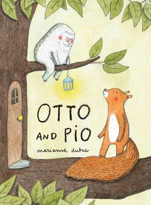 Otto and Pio (Read Aloud Book for Children about Friendship and Family) de Marianne Dubuc