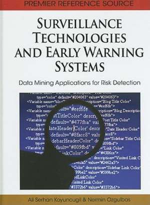 Surveillance Technologies and Early Warning Systems de Ali Serhan Koyuncugil