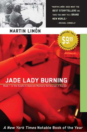 Jade Lady Burning: A Sueno and Bascom Investigation de Martin Limon