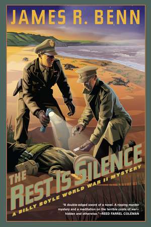 The Rest Is Silence: A Billy Boyle WWII Mystery de James R. Benn
