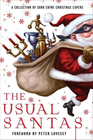 The Usual Santas: A Soho Crime Holiday Anthology de Various