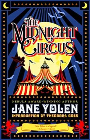 The Midnight Circus de Jane Yolen