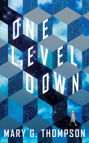 One Level Down de Mary G Thompson