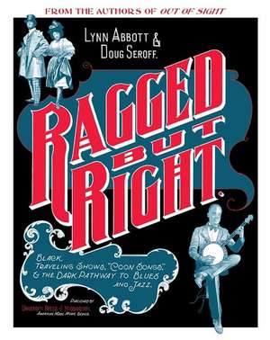 Ragged But Right de Lynn Abbott