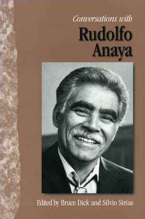 Conversations with Rudolfo Anaya de Rudolfo A. Anaya