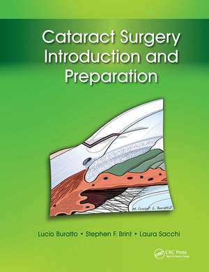 Cataract Surgery: Introduction and Preparation de Lucio Buratto