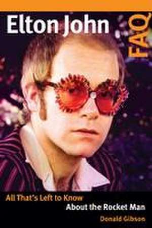 Elton John FAQ de Donald Gibson