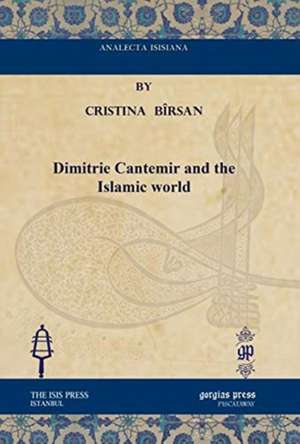 Birsan, C: Dimitrie Cantemir and the Islamic world