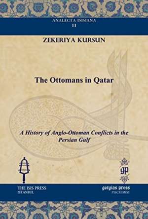 Kursun, Z: The Ottomans in Qatar