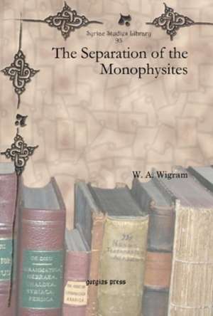 The Separation of the Monophysites de W. A. Wigram